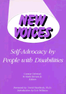 New Voices: Self Advocacy by Persons with Disabilities
