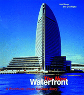New Waterfront: A Worldwide Urban Suc