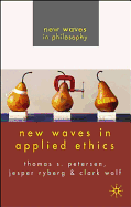 New Waves in Applied Ethics
