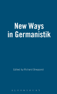 New Ways in Germanistik