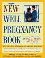New Well Pregnancy Book: Completely Revised and Updated