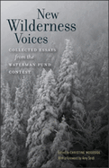 New Wilderness Voices: Collected Essays from the Waterman Fund Contest