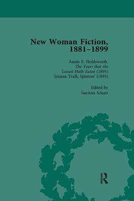 New Woman Fiction, 1881-1899, Part II vol 5 - de la L Oulton, Carolyn W, and Gavin, Adrienne E, and Schatz, SueAnn