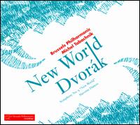 New World Dvork - Brussels Philharmonic Orchestra; Michel Tabachnik (conductor)