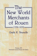 New World Merchants of Rouen 1