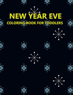 New Year Eve Coloring Book For Toddlers