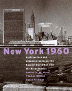 New York 1960 - Stern, Robert A M, and Mellins, Thomas, and Taschen Publishing