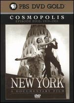 New York - A Documentary Film, Episode Five (1919-1931): Cosmopolis