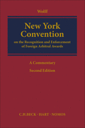 New York Convention: Article-by-Article Commentary
