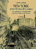New York in the 19th Century - Grafton, Carol Belanger, and Grafton, John (Editor)