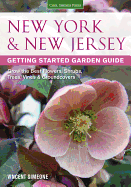 New York & New Jersey Getting Started Garden Guide: Grow the Best Flowers, Shrubs, Trees, Vines & Groundcovers