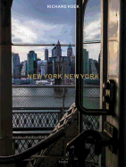 New York New York: A City Life in Photos