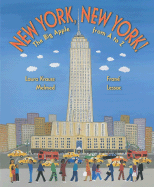 New York, New York!: The Big Apple from A to Z