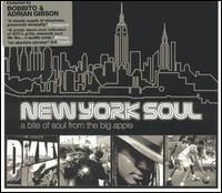 New York Soul: Bite of Soul from the Big Apple - Various Artists