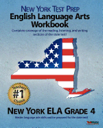 New York Test Prep English Language Arts Workbook, New York Ela, Grade 4