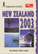 New Zealand 2003: The Budget Travel Guide