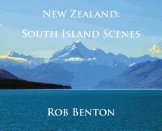 New Zealand: South Island Scenes