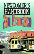 Newcomer's Handbook for San Francisco