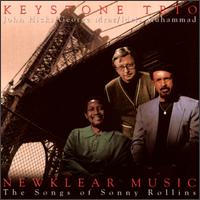 Newklear Music - The Keystone Trio