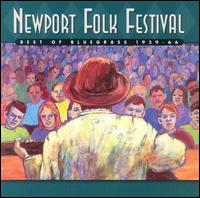 Newport Folk Festival: Best of Bluegrass 1959-1966 - Various Artists