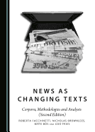 News as Changing Texts: Corpora, Methodologies and Analysis (Second Edition)