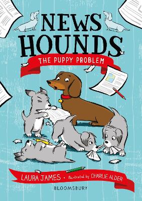 News Hounds: The Puppy Problem - James, Laura