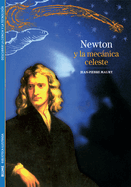 Newton y La Mecanica Celeste