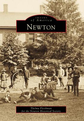 Newton - Fleishman, Thelma, and Newton Historical Society