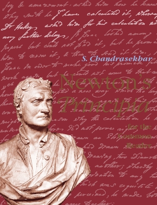 Newton's Principia for the Common Reader - Chandrasekhar, S