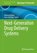 Next-Generation Drug Delivery Systems