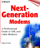 Next-Generation Modems: A Professional Guide to DSL & Cable Modems