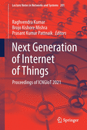 Next Generation of Internet of Things: Proceedings of Icngiot 2021