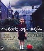 Next of Kin [Blu-ray]