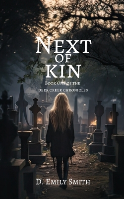 Next of Kin - Smith, D Emily