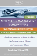 Next Step in Management USMLE Step 3: 2nd Edition