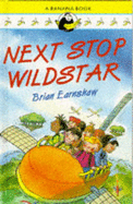 Next Stop, Wild Star