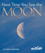 Next Time You See the Moon