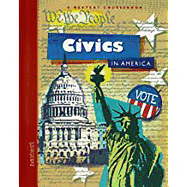 Nextext Coursebooks: Student Text Civics in America