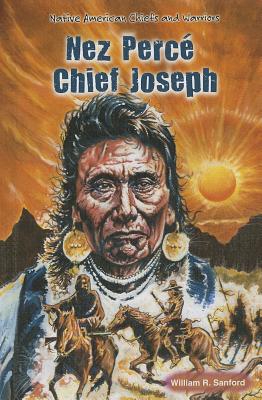Nez Perc Chief Joseph - Sanford, William R