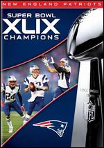 NFL: Super Bowl Champions XLIX [Blu-ray] - 