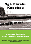 Ng  P rehu Kapohau: A literary homage to P tea, Waverley, and Wait tara