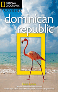 NG Traveler: Dominican Republic, 3rd Edition