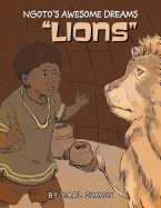 Ngoto's Awesome Dreams: Lion