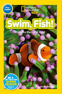 Ngr Swim Fish! (Special Sales UK Edition): Explore the Coral Reef