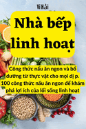 Nh b&#7871;p linh ho&#7841;t