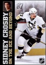 NHL: Sidney Crosby - On the Ice and Beyond
