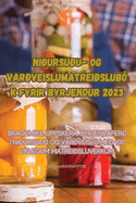 Niursuu- Og Varveislumatreislubk Fyrir Byrjendur 2023