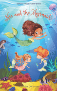 Nia and the Mermaids: : Exciting Underwater Adventure for ages 8 to 13