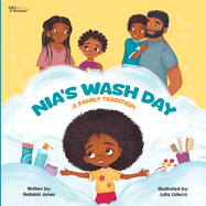 Nia's Wash Day: A Family Tradition