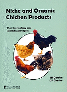 Niche and Organic Chicken Products: Their Technology and Scientific Principles